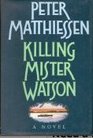 Killing Mister Watson