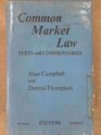 Common Market Law
