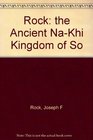 The Ancient NaKhi Kingdom of Southwest China