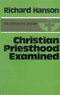 Christian Priesthood Examined