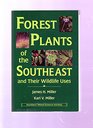 Forest plants of the southeast and their wildlife uses