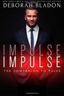 IMPULSE  The Companion to Pulse