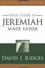 Jeremiah Made Easier