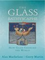 The Glass Bathyscaphe