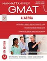 Algebra GMAT Strategy Guide 6th Edition