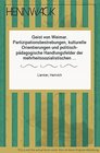 Geist von Weimar Partizipationsbestrebungen kulturelle Orientierungen und politischpadagogische Handlungsfelder der mehrheitssozialistischen Jugendbewegung  der Arbeiterjugendbewegung