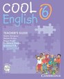 Cool English Level 6 Teacher's Guide with Audio CD and Tests CD