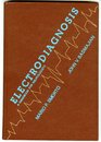 Electrodiagnosis A Handbook for Neurologists