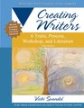 Creating Writers 6 Traits Process Workshop and Literature