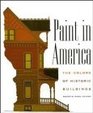 Paint in America: The Colors of Historic Buildings