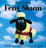 Feng Shaun  Discover Inner Peace with Shaun the Sheep