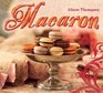 Macaron by Alison Thompson