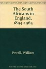 The South Africans in England 18941965