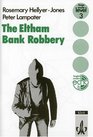 The Eltham Bank Robbery
