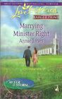 Marrying Minister Right (After the Storm, Bk 2) (Love Inspired, No 506) (Larger Print)