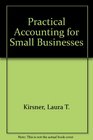 Practical Accounting for Small Businesses