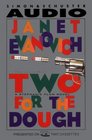 Two for the Dough (Stephanie Plum, Bk 2) (Abridged Audio Cassette)