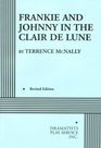 Frankie and Johnny in the Claire de Lune