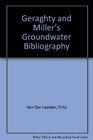 Geraghty and Miller's Groundwater Bibliography