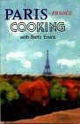 Paris France Cooking With Betty Evans