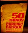 The Chronic Fatigue Story
