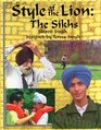Style of the Lion The Sikhs