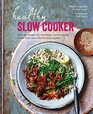 Healthy Slow Cooker Over 60 recipes for nutritious homecooked meals from your electric slow cooker