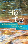 High and Dry The TexasNew Mexico Struggle for the Pecos River