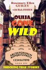 Ouija Gone Wild Shocking True Stories