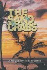 The Sand Crabs