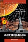 Disrupted Networks From Physics to Climate Change