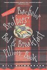 Bachelor Brothers' Bed  Breakfast Pillow Book  They're Back