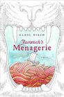 Jamrach's Menagerie A Novel