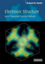 Electronic Structure  Basic Theory and Practical Methods