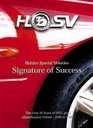 HSV Holden Special Vehicles Signature of Success The First 10 Years of HSV