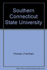 Southern Connecticut State University A centennial history 18931993