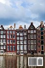 Amsterdam Canal Houses in Holland/Netherlands Journal 150 page lined notebook/diary