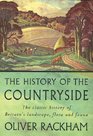 Phoenix The History of the Countryside The Classic History of Britain's Landscape Flora and Fauna