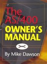 The AS/400 Owner's Manual