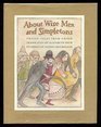 About Wise Men and Simpletons Twelve tales from Grimm