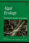 Algal Ecology  Freshwater Benthic Ecosystem