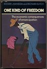 One Kind of Freedom The Economic Consequences of Emancipation