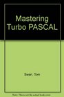Mastering Turbo PASCAL 55