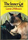 The Inner Cat A New Approach to Cat Behavior