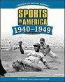 Sports in America 1940  1949
