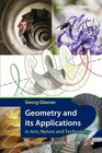 Geometry and its Applications in Arts Nature and Technology