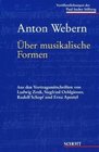 Uber musikalische Formen Aus den Vortragsmitschriften von Ludwig Zenk Siegfried Oehlgiesser Rudolf Schopf und Erna Apostel