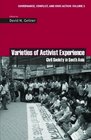 Varieties of Activist Experience Civil Society in South Asia