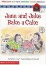 Jane and Jake Bake a Cake