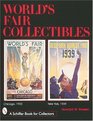 World's Fair Collectibles Chicago 1933 and New York 1939